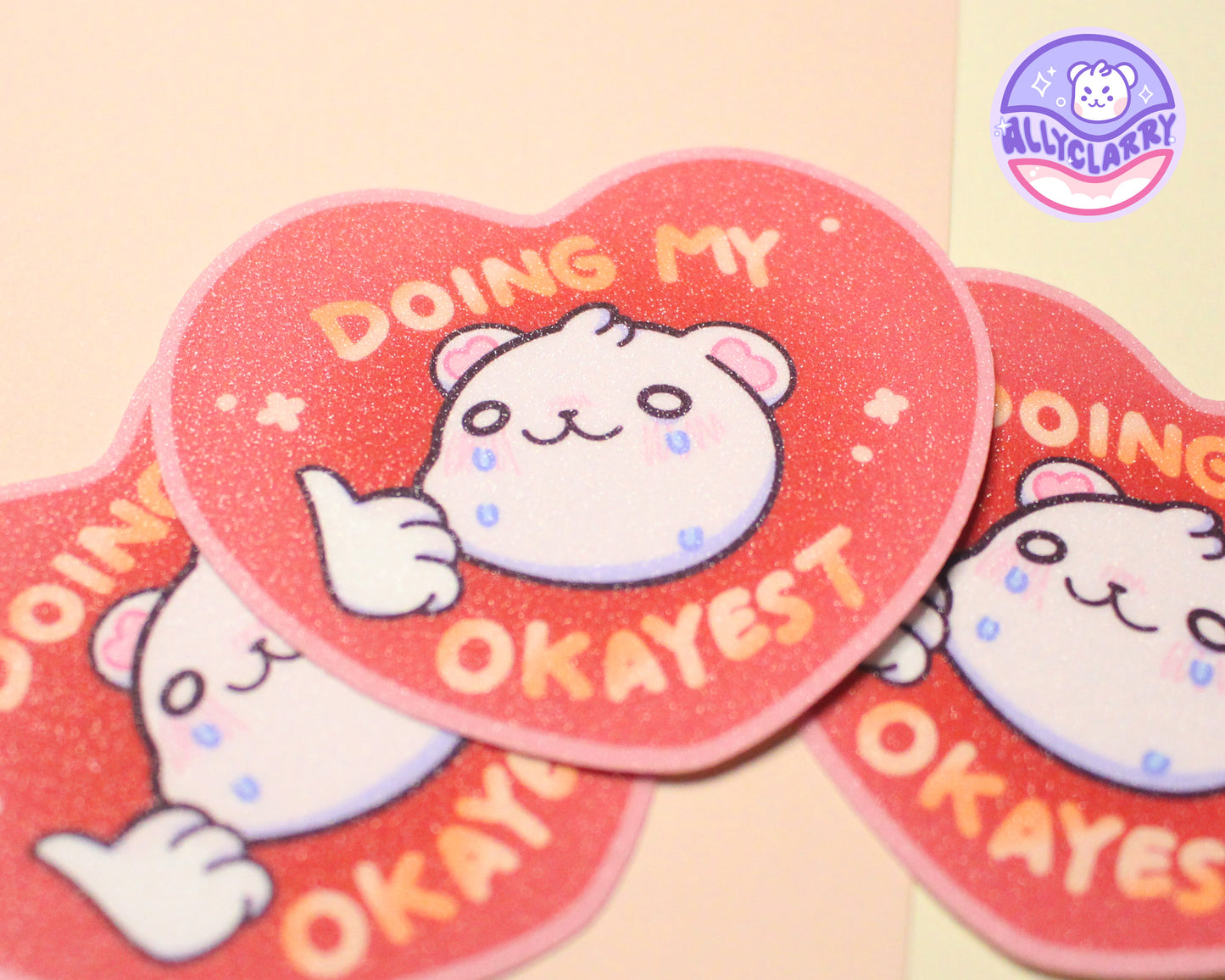 Doing My Okayest glitter vinyl sticker